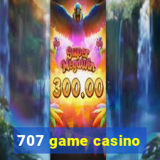 707 game casino